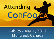 I am going to ConFoo. February 25 - March 1, 2013 | Montreal, Canada