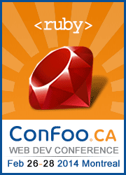 ConFoo web dev conference. 26 au 28 février 2014 | Montréal, Canada